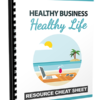 Healthy Business Healthy Life resource